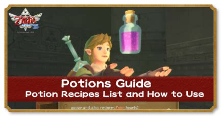 Potions Guide Potion Recipes List And How To Use Zelda Skyward