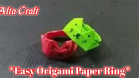 How To Make Paper Ring Origami Ring Diy Easy Paper Ring Afta Craft Youtube