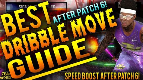 Nba K Tips Best Dribble Move Speed Boost Guide On Patch How To