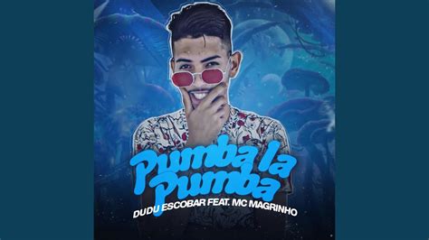 Pumba La Pumba Feat Mc Magrinho YouTube