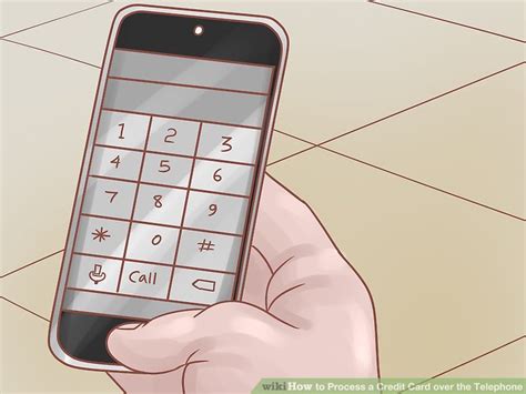 3 Ways To Process A Credit Card Over The Telephone Wikihow Life