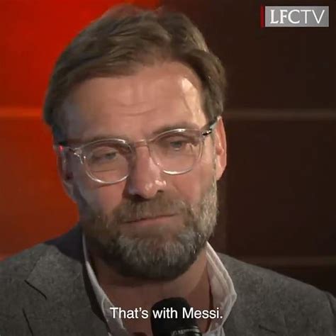 Klopp Reveals One Selfie On His Phone Is With Lionel Messi And Hints He Snubbed Cristiano