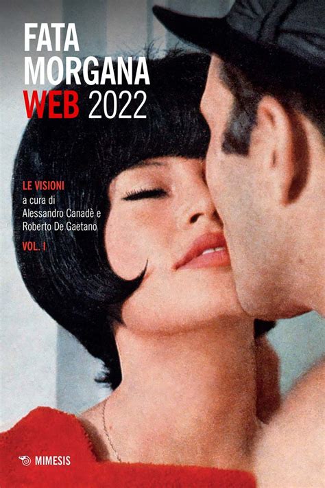 Fata Morgana Web 2022 Le Visioni Vol I