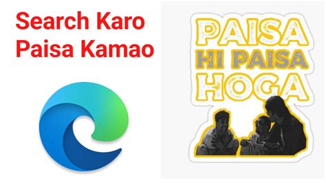 Search Karo Paise Kamao Microsoft Edge Youtube