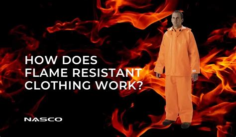 How Does Flame Resistant Clothing Work