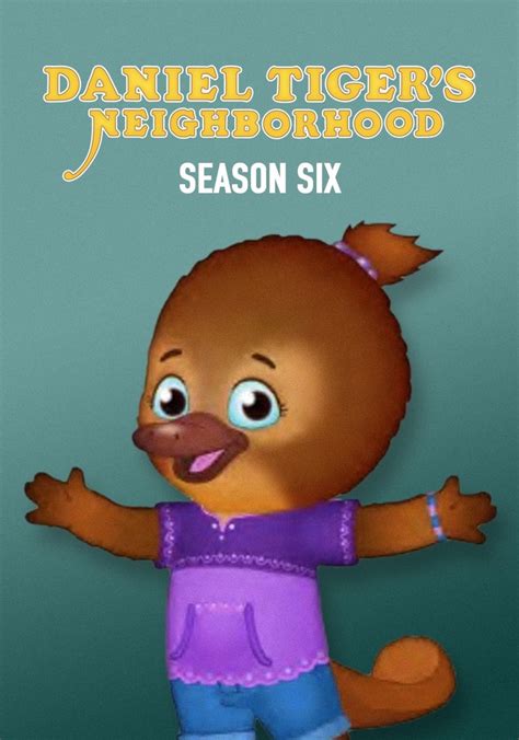 Daniel Tiger S Neighborhood Season 6 Episodes Streaming Online