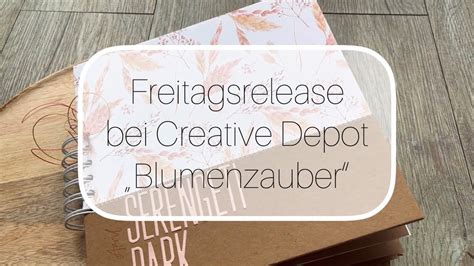 Freitagsrelease bei Creative Depot Blütenzauber Minialbum Bindung