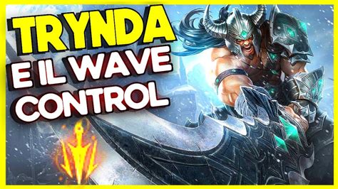 [ita] Come Giocare Tryndamere Top In Season 10 1 Trynda Vs Fiora 🔥