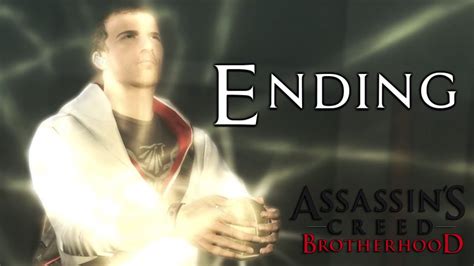 Assassins Creed Brotherhood Ending Gameplay Walkthrough Pc Youtube