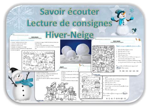 Savoir écouter sur l hiver et la neige Lecture de consignes Savoir