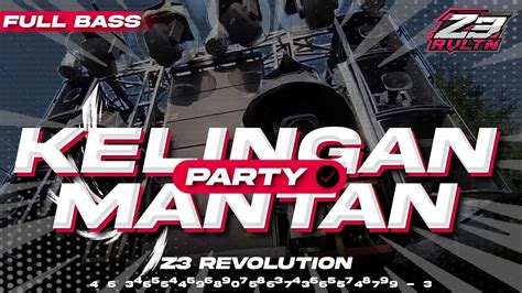 Dj Kelingan Mantan Party X Mberott Full Bass Youtube