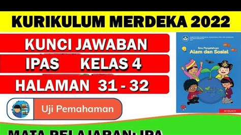 Soal Kunci Jawaban Ipas Kelas Sd Halaman Uji Pemahaman