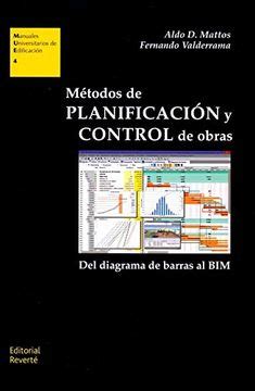 Libro Metodos De Planificacion Y Control De Obras De Aldo Mattos