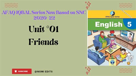 Afaq Iqbal Series New English Class 5 Unit 1 Friends Single National