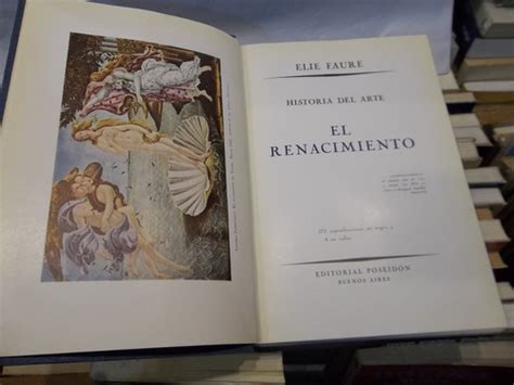 Historia Del Arte El Renacimiento Elie Faure Hermosa Edicion Mercadolibre