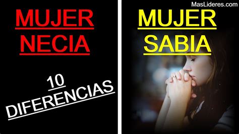 Mujer SABIA Mujer NECIA 10 DIFERENCIAS YouTube