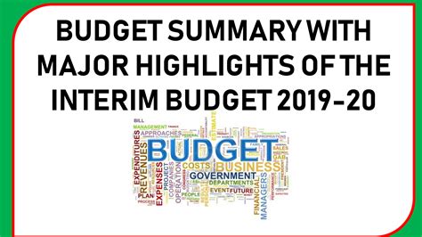 Budget Summary With Major Highlights Budget 2019 20