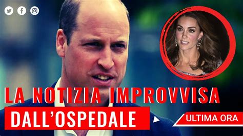 Kate Middleton La Notizia Improvvisa Dall Ospedale Poco Fa Lei Ha