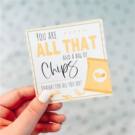 You Re All That And A Bag Of Chips Gift Tag Appreciation Etsy