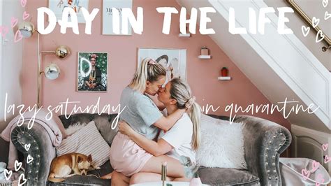 Day In The Life Lazy Saturday Quarantine Vlog Lesbian Couple