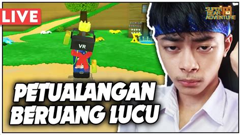 MENAMATKAN KEMBALI PETUALANGAN SI BERUANG LUCU SUPER BEAR ADVENTURE