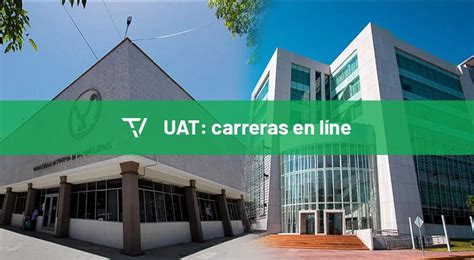 Carreras en línea UAT Convocatorias inscripción y costos