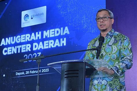 Infopublik [siaran Pers] Kominfo Tegaskan Peran Penting Media Center