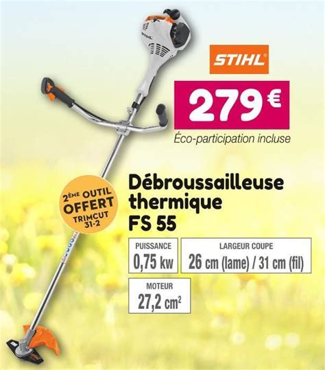 Promo Stihl débroussailleuse thermique fs 55 chez Point Vert