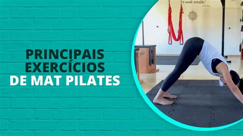 Conheça os 10 principais exercícios de MAT Pilates YouTube