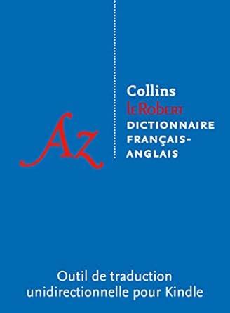 Dictionnaire Collins Le Robert français anglais Senior For