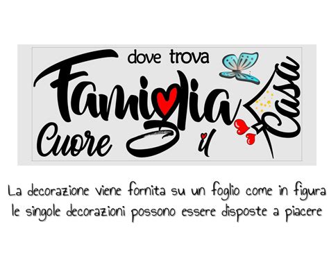 Sticker Design Vi Presenta Adesivi Murali Frasi Famiglia Dove Il Cuore