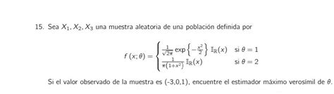 5 Sea X1 X2 X3 Una Muestra Aleatoria De Una Chegg