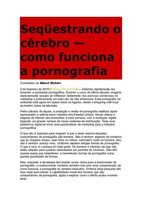 Seqüestrando o cérebro como funciona a pornografia PDF