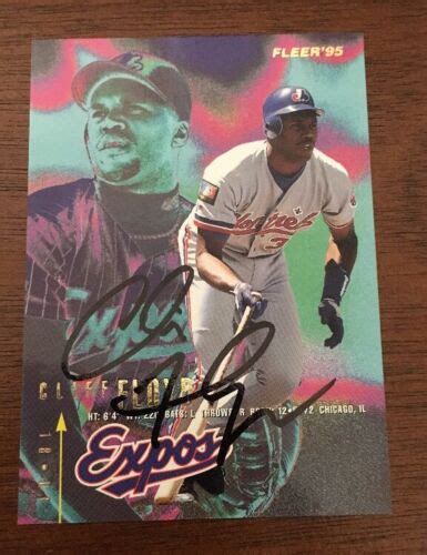 CLIFF FLOYD 1995 FLEER AUTOGRAPHED SIGNED AUTO BASEBALL CARD 350 EXPOS