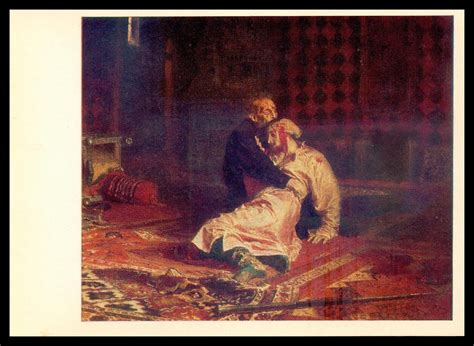 Russia Ilya Repin Russian Realist Painter Ivan The Terrible And His