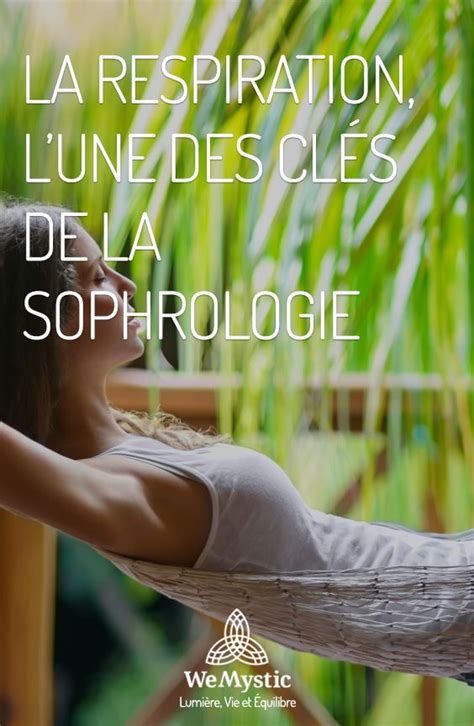 La respiration lune des clés de la sophrologie WeMystic France