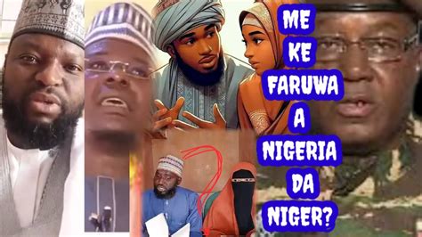 Mene Ne Ke Faruwa Niger Da Nigeria Zafafan Sakwannin Malamai Biyu