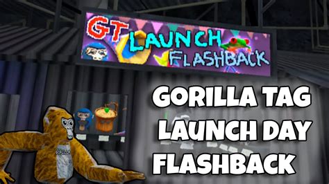 Gorilla Tag Launch Day Flashback Gorilla Tag Youtube