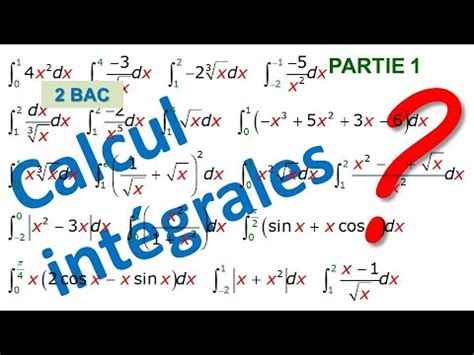 Calcul Des Integrales Partie Niveau Bac Youtube