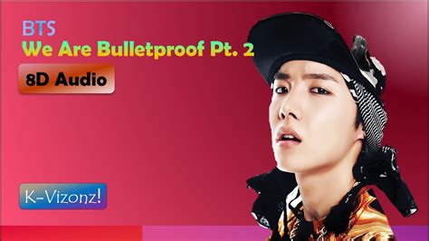 Bts We Are Bulletproof Pt 2 8d Audio Youtube