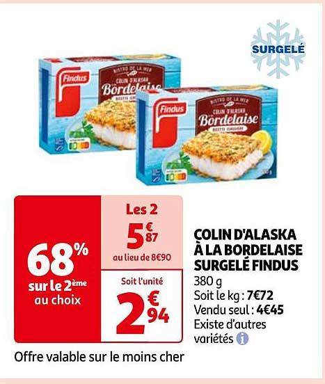 Promo Colin D alaska à La Bordelaise Surgelé Findus chez Auchan