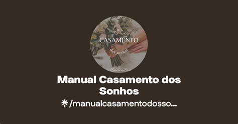 Manual Casamento Dos Sonhos Linktree