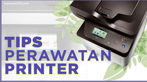 5 Tips Cara Merawat Printer CV Mitra Tech Sejahtera