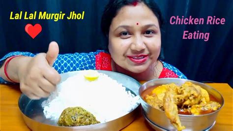 Lal Lal Murgir Jhol Spicy Chicken Curry And White Rice Eating