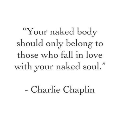 Courageous Naked Quotes That Will Unlock Your True Potential