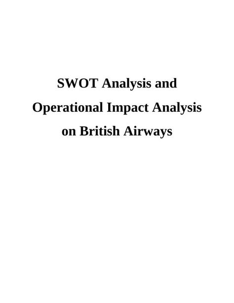 Swot Analysis And Operational Impact Analysis On British Airways