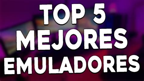 Top 5 Mejores Emuladores Para Jugar Free Fire En Pc Youtube