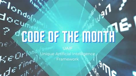 Event Series Code Of The Month UAIF Unique Artificial Intelligence