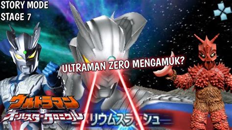 Yapool Membuat Zero Mengamuk Ultraman All Star Chronicle Part