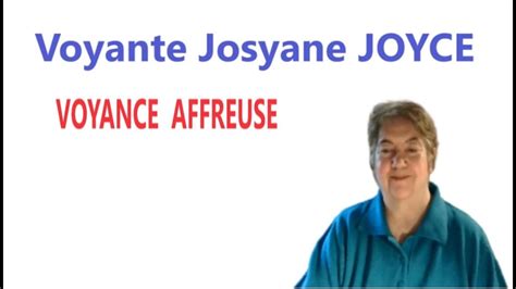 Voyante Josyane JOYCE Affreux Affreux YouTube